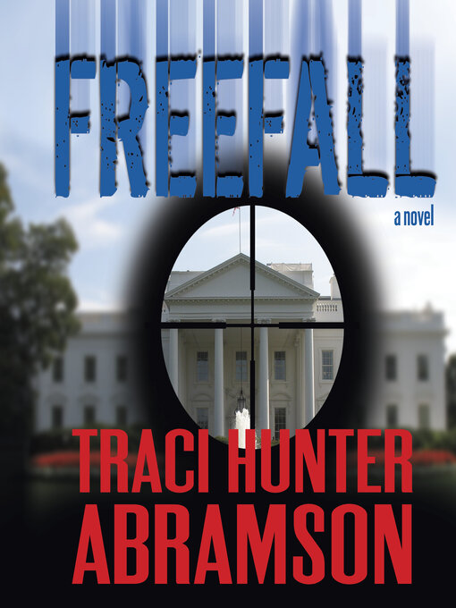 Title details for Freefall by Traci Hunter Abramson - Wait list